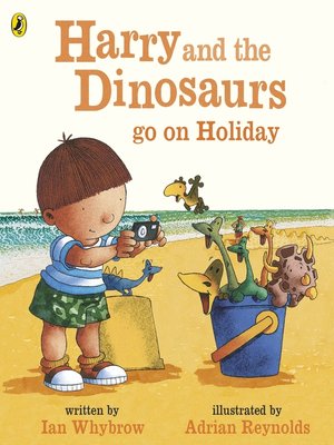 cover image of Harry and the Bucketful of Dinosaurs go on Holiday